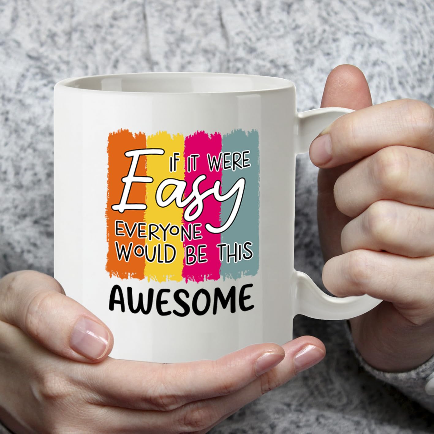 Kruzroyal Funny Inspirational Mug | If It were Easy Everyone Would Be This Awesome | Motivational Gift for Women Men Coworker | 11oz