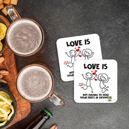 CS871 Love is not Having to Hold Your Farts in Anymore Novelty Funny Coffee Tea Drink Gift Glossy MDF Wooden Coaster