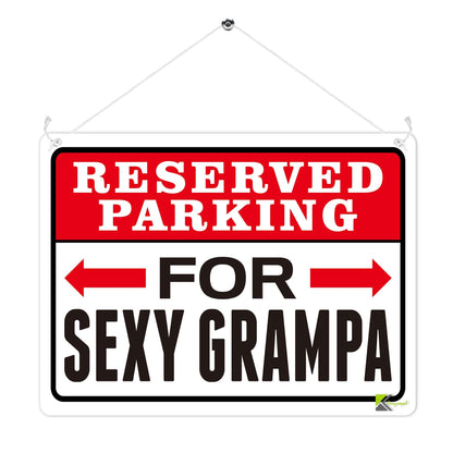 Kruzroyal MP356 RESERVED PARKING, For sexy grampa. Funny Novelty Retro Vintage Metal Wall Sign Plaque 20cm x 15cm
