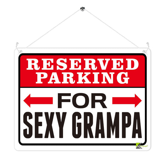 Kruzroyal MP356 RESERVED PARKING, For sexy grampa. Funny Novelty Retro Vintage Metal Wall Sign Plaque 20cm x 15cm