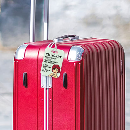 LT101 I'm Sorry I Hurt Your Feeling When I Called You Stupid I Really Thought You Already Knew Novelty Funny Unique Designer Gift Glossy Plastic Suitcase Luggage Tag
