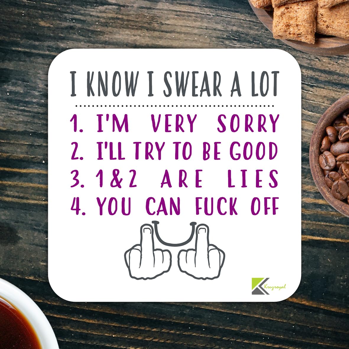 CS875 I Know i Swear a lot Rude Adult Novelty Funny Coffee Tea Drink Gift Glossy MDF Wooden Coaster