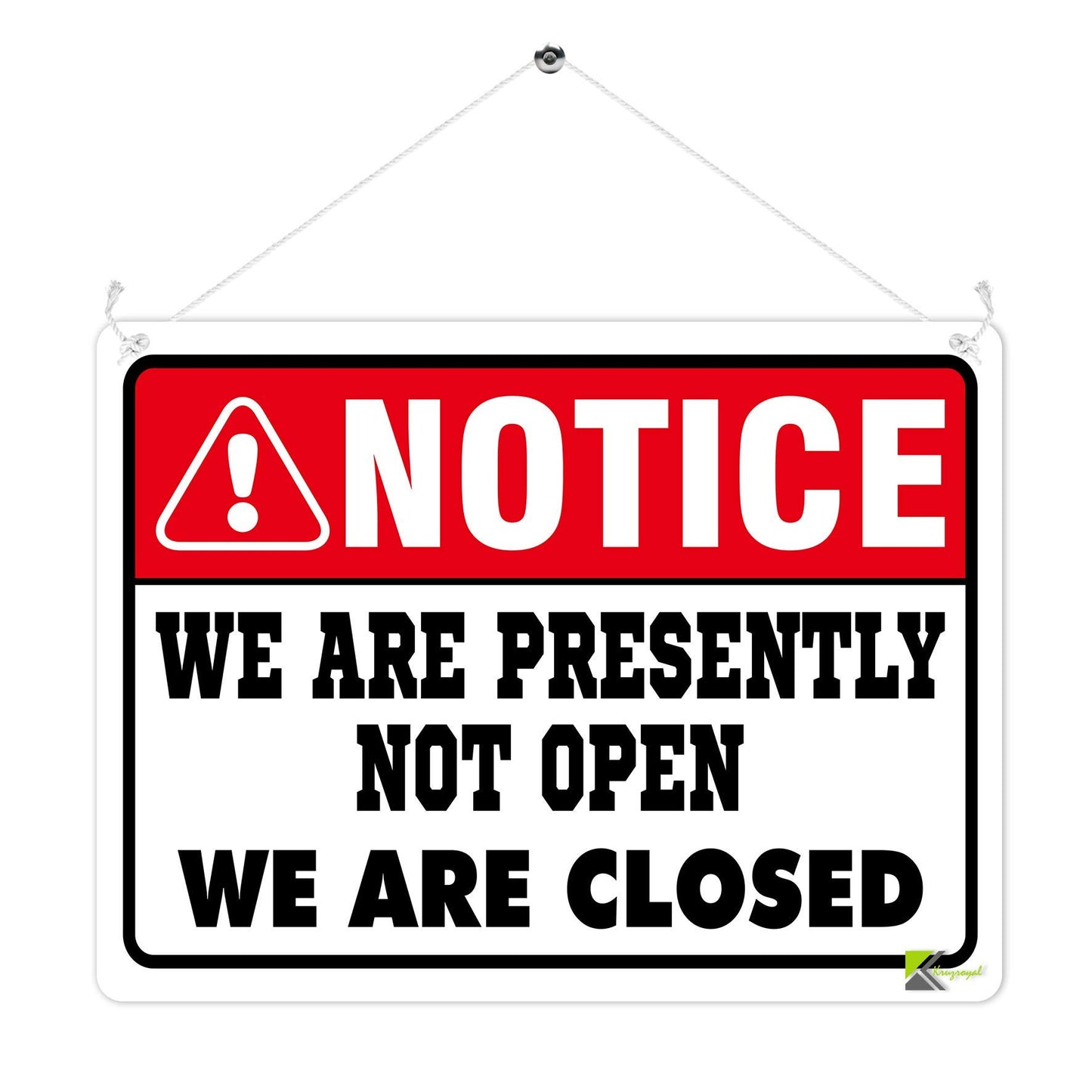 Kruzroyal MP316 NOTICE, We are presently not open, We are closed Funny Novelty Retro Vintage Metal Wall Sign Plaque 20cm x 15cm
