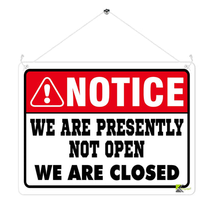 Kruzroyal MP316 NOTICE, We are presently not open, We are closed Funny Novelty Retro Vintage Metal Wall Sign Plaque 20cm x 15cm