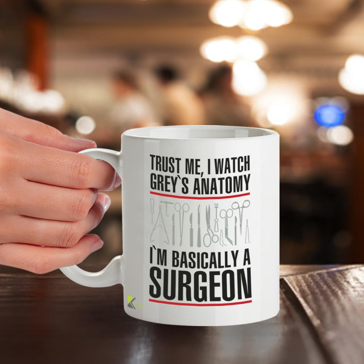 Kruzroyal DZ288 Trust Me, I Watch Grey's Anatomy I'm Basically A Surgeon Funny Novelty Great Gift Idea Coffee Tea Mug