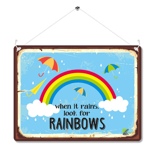 Kruzroyal When It Rains Look For Rainbows Metal Wall Sign, Inspirational Rainbow Novelty Plaque Gift, Retro Vintage Tin Decor for Nursery or Bedroom, 20x15cm with Hanging String