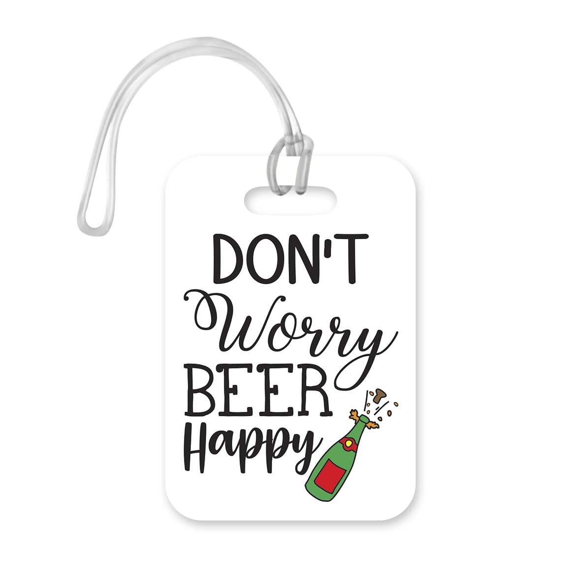 LT184 Don't Worry Beer Happy Novelty Funny Unique Designer Gift Glossy Plastic Suitcase Luggage Tag