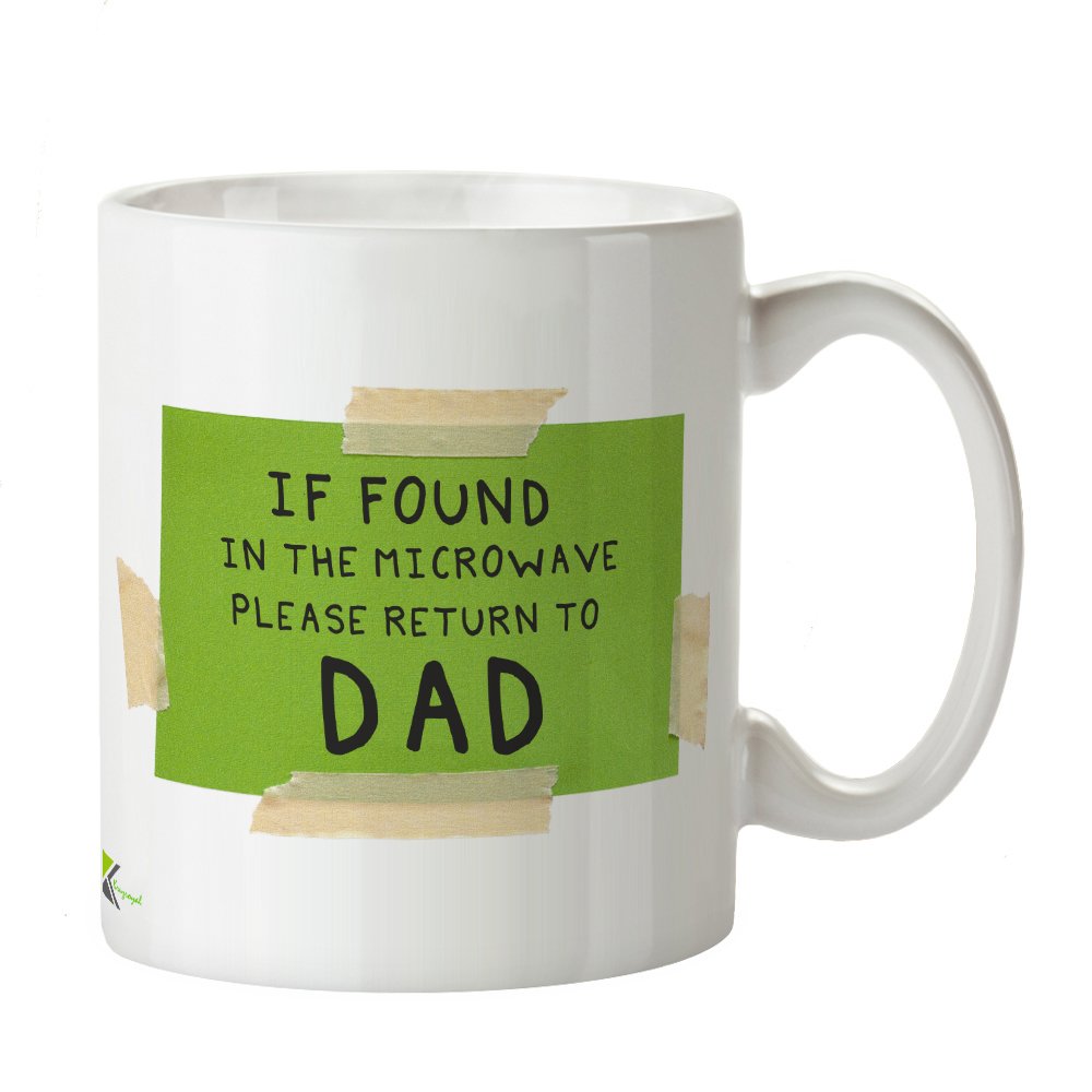 Kruzroyal DZ380 If Found in The Microwave Please Return to Dad Mug - 11oz White Ceramic Coffee Cup - Funny Dad Gift, Humorous Father's Day Present & Birthday Idea