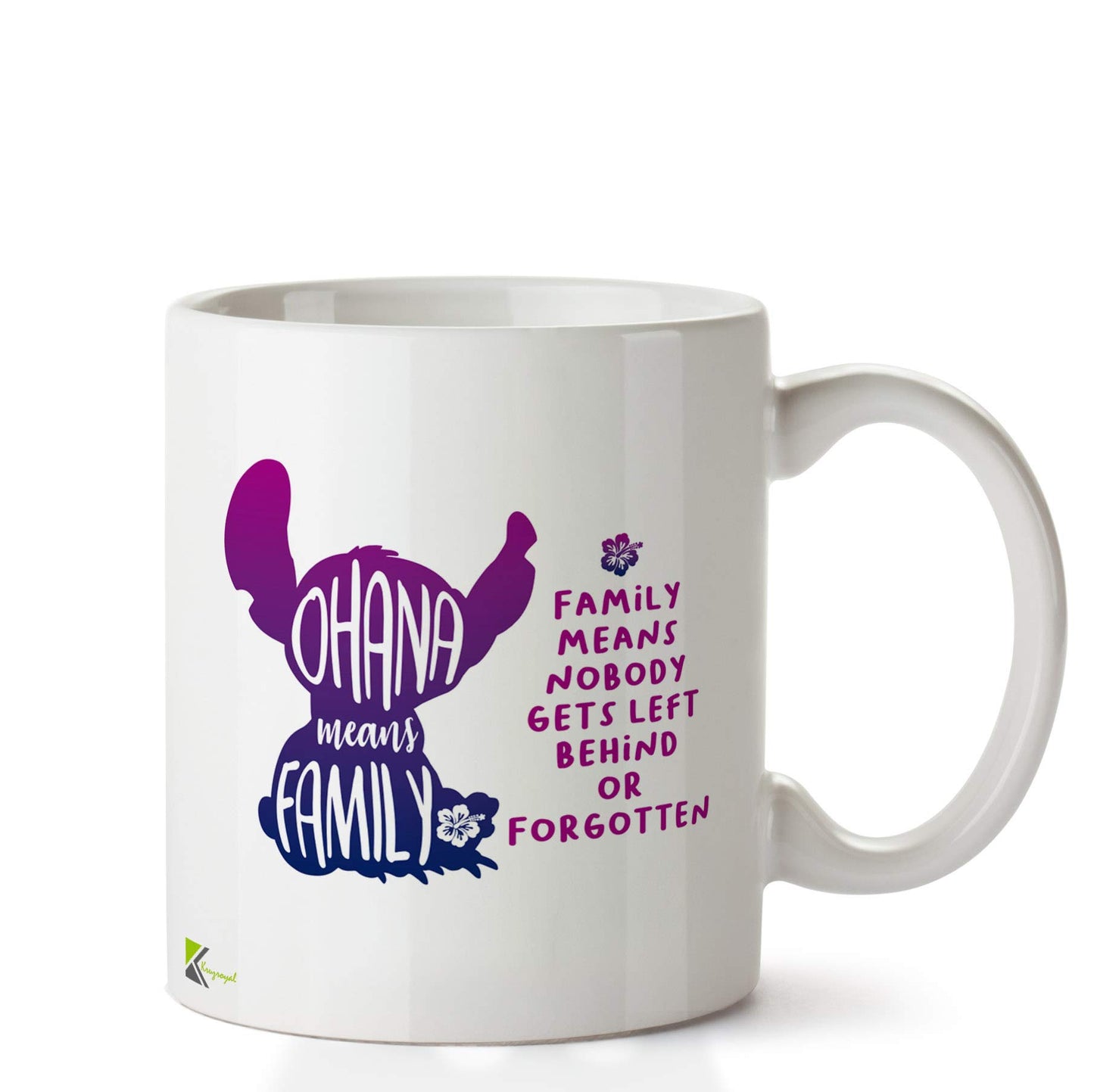 Kruzroyal DZ620 Ohana Means Family, Family Means Nobody gets Left Behind or Forgotten Funny Novelty Great Gift Idea Coffee Tea Ceramic Mug