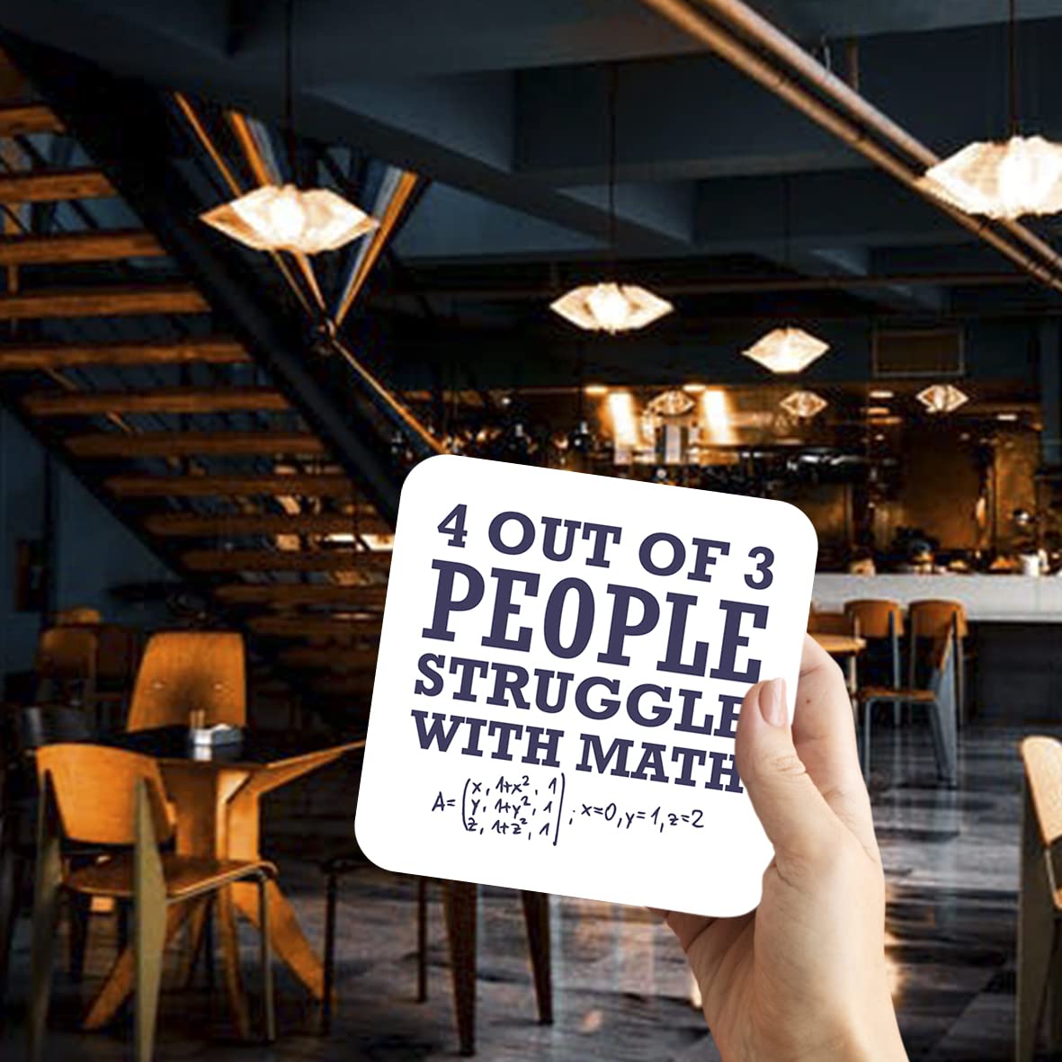 CS607 4 Out of 3 People Struggle with Math. Novelty Funny Coffee Tea Drink Gift Glossy MDF Wooden Coaster