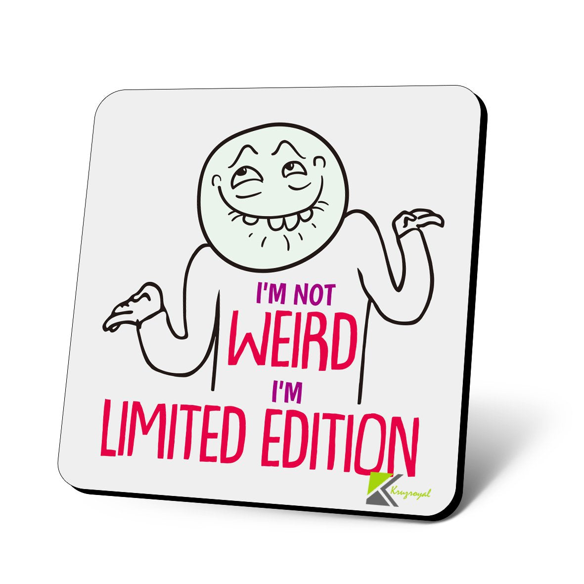 CS675 I'm not Weird I'm Limited Edition Novelty Funny Coffee Tea Drink Gift Glossy MDF Wooden Coaster