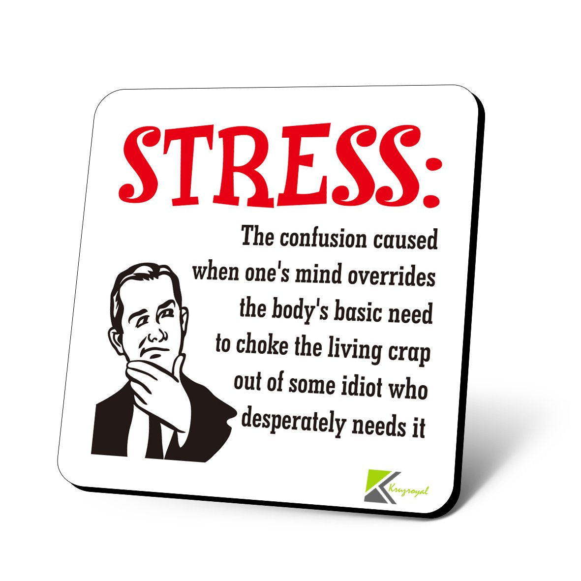 CS625 Definition Stress Novelty Funny Coffee Tea Drink Gift Glossy MDF Wooden Coaster