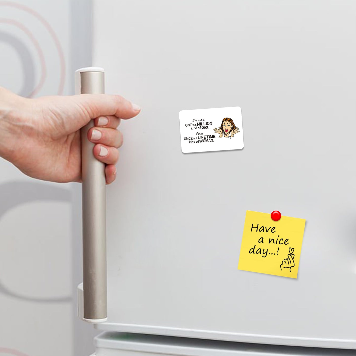 Kruzroyal FM134 I'm not one in a million kind of girl, i'm a once in lifetime kind of woman Novelty Funny Gift Idea Glossy Rectangle Metal Fridge Magnet