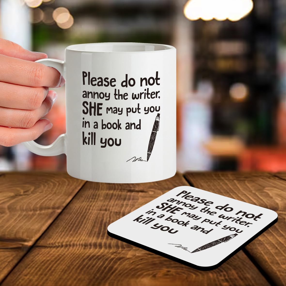 Kruzroyal SM075 Please do not Annoy The Writer, She May Put You in a Book and Kill You - 11OZ Mug & Matching Coaster Set