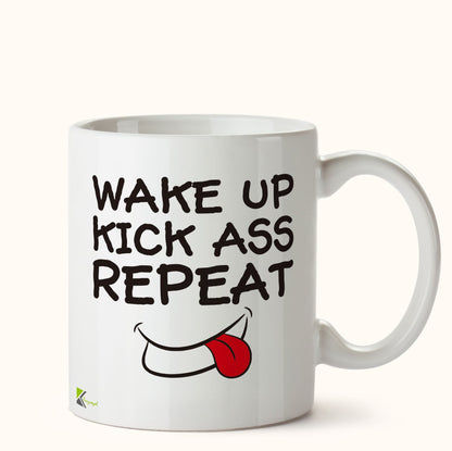 Kruzroyal DZ419 Wake up, Kick Ass, Repeat Funny Novelty Great Gift Idea Coffee Tea Mug