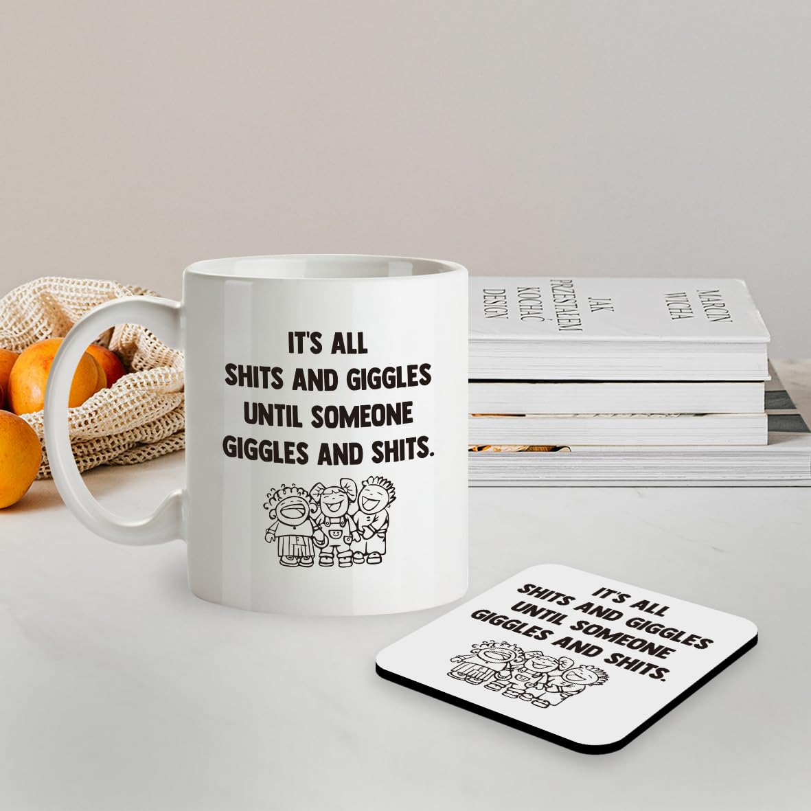 Kruzroyal SM084 It's All Sh*ts and Giggles Until Someone Giggles and Shits - Mug 11OZ & Matching Coaster Set