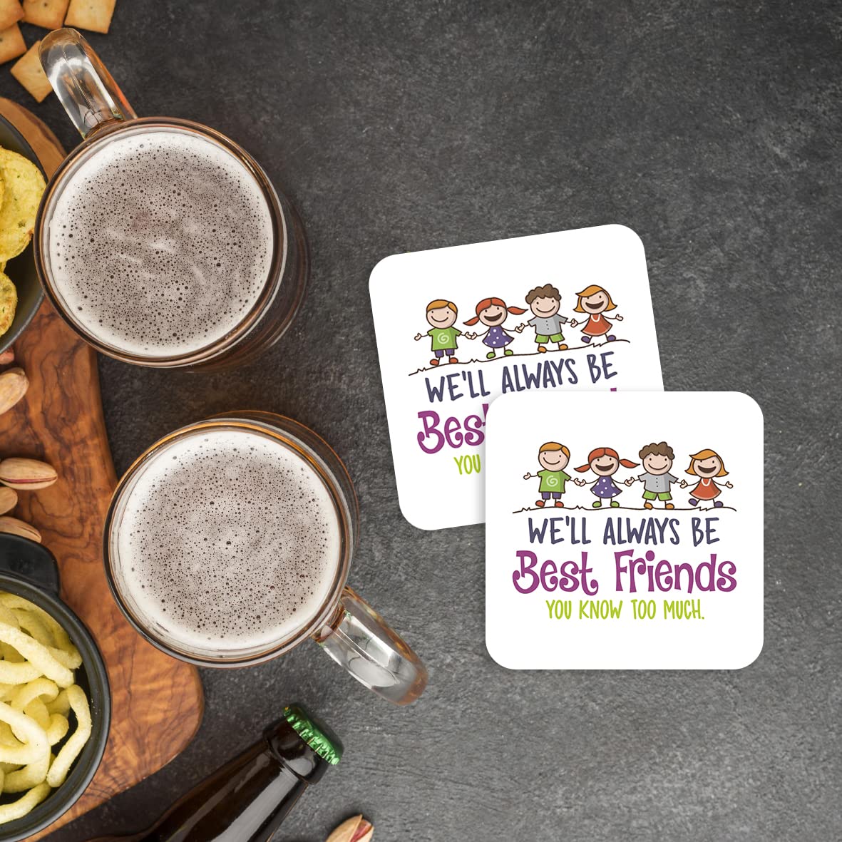 CS734 We'll Always be Best Friends. You Know Too Much Novelty Funny Coffee Tea Drink Gift Glossy MDF Wooden Coaster