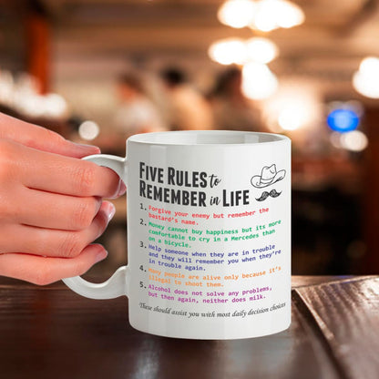DZ497 Five rules to remember in life Funny Novelty Gift Idea 11OZ Coffee Tea Mug | Sarcastic Gift for Men Dad Grandad | Cynical Wisdom Novelty Coffee Cup Birthday Father's Day Present for Him 11oz