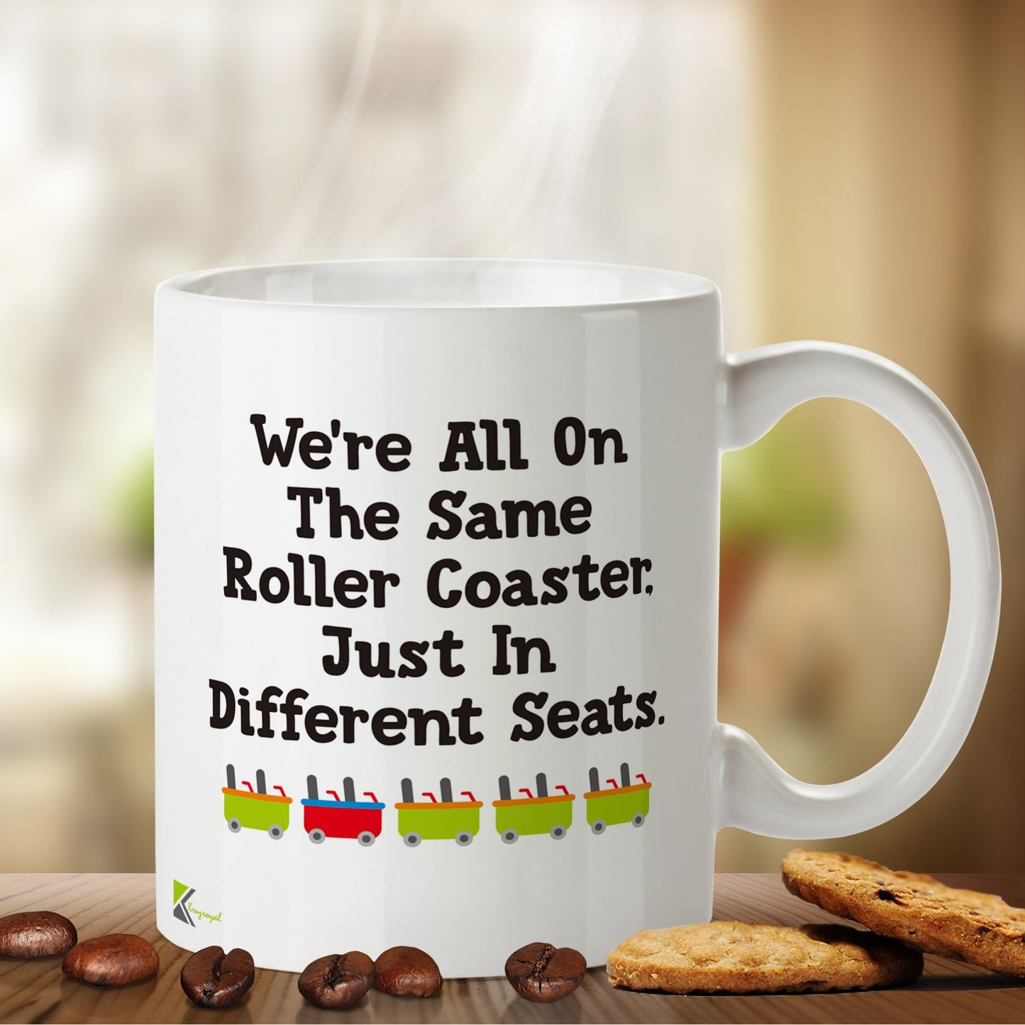 Kruzroyal DZ449 We're All on The Same Roller Coaster. just in Different Seats. Funny Novelty Great Gift Idea Coffee Tea Mug