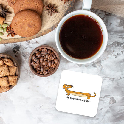 CS413 It's going to be a long day Office Novelty Funny Coffee Tea Drink Gift Glossy MDF Wooden Coaster