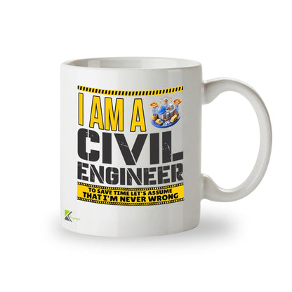 Kruzroyal DZ946 I Am A Civil Engineer, Let's Assume I'm Never Wrong 11oz White Ceramic Coffee Mug - Funny Sarcastic Engineering Gift for Civil Engineers & Students, Graduation Present