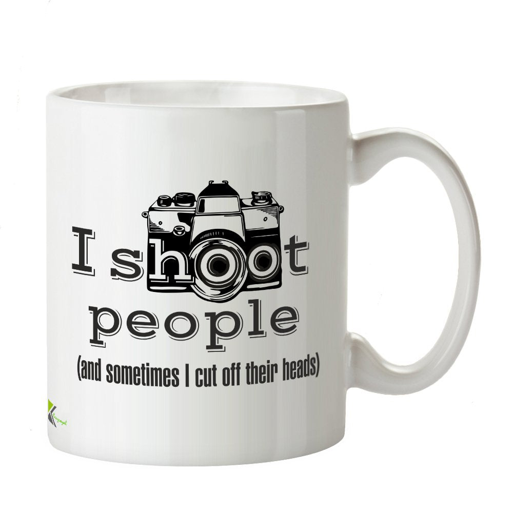 Kruzroyal Funny Photographer Mug, I Shoot People (and Sometimes i Cut Off Their Heads), Novelty Joke Gift for Photography Lover or Student, Funny Gift Idea Coffee Tea Mug, 11 oz DZ158