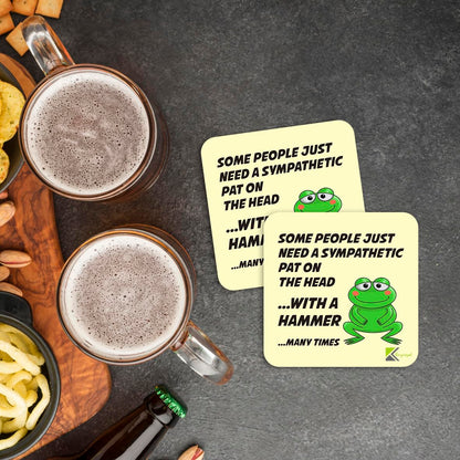 CS819 Some People just Need a Sympathetic pat on The Head... with a Hammer... Many Times Novelty Funny Coffee Tea Drink Gift Glossy MDF Wooden Coaster