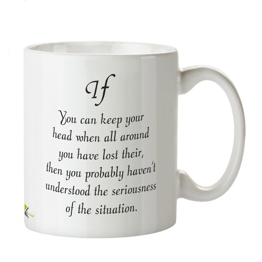 Kruzroyal Funny Office Mug, If You can Keep Your Head When All Around You Have Lost Their, Funny Novelty Great Gift Idea Coffee Tea Mug 11oz