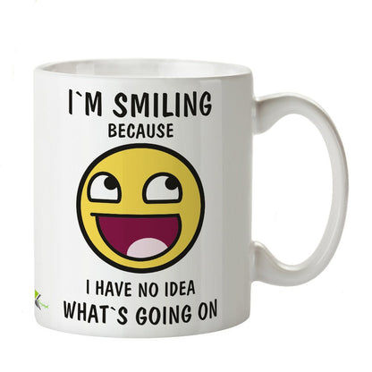 Kruzroyal DZ351 I'm Smiling Because i Have no idea What's Going on Funny Novelty Great Gift Idea Coffee Tea Mug