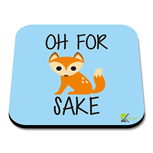 CS029 Oh for Fox Sake Novelty Funny Coffee Tea Drink Gift Glossy MDF Wooden Coaster