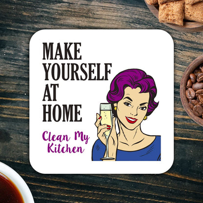 CS581 Make Yourself at Home, Clean My Kitchen Novelty Funny Coffee Tea Drink Gift Glossy MDF Wooden Coaster