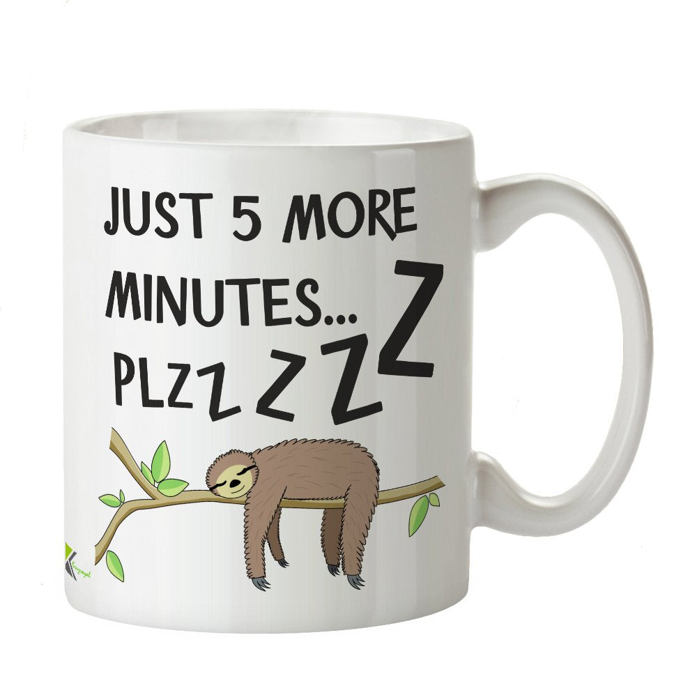 Kruzroyal DZ307 Just 5 More Minutes...plzzzz Funny Novelty Great Gift Idea Coffee Tea Mug