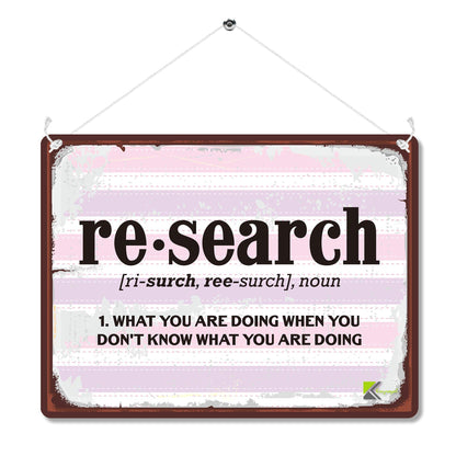 Kruzroyal MP134 Defination Research Funny Novelty Retro Vintage Metal Wall Sign Plaque 20cm x 15cm