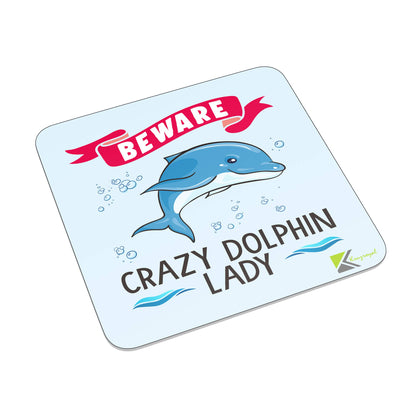 FM086 Beware Crazy Dolphin Lady Novelty Funny Idea Glossy Metal Square Fridge Magnet