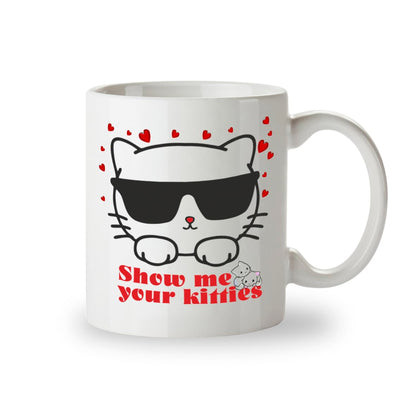 Kruzroyal Show Me Your Kitties Funny Mug, Novelty Coffee Cup, Cat Lover Gift for Women, Men