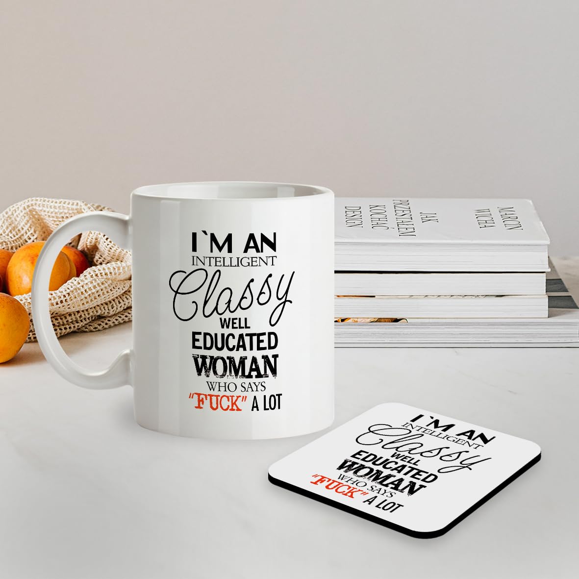 Kruzroyal SM100 I'm an Intelligent Classy Well Educated Woman Who Says FU*K A Lot Funny - 11OZ Mug & Matching Coaster Set