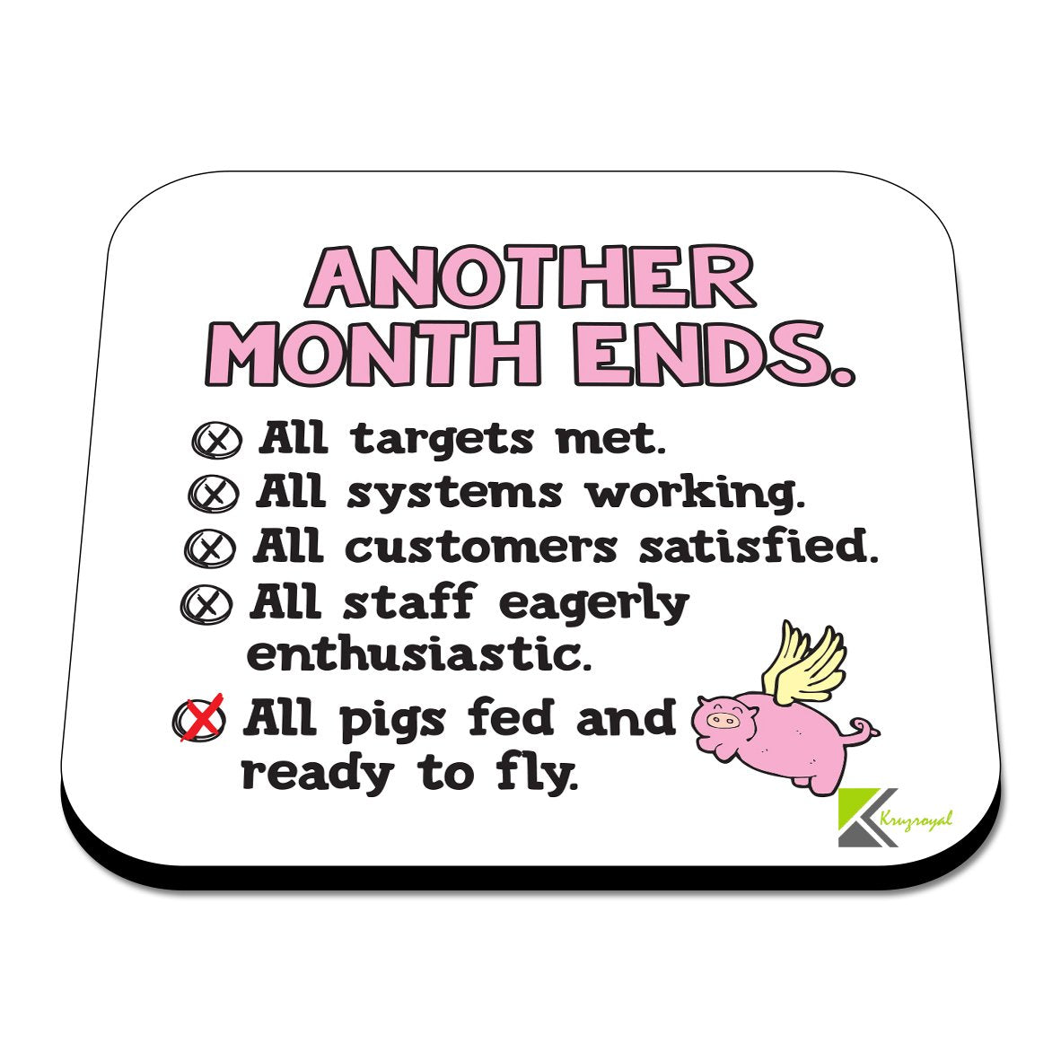 CS313 Another month ends Novelty Funny Coffee Tea Drink Gift Glossy MDF Wooden Coaster | Gifts for Office Worker, Accountant, Boss