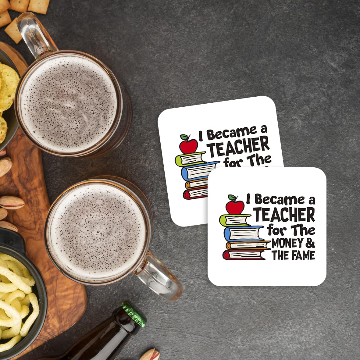 CS420 I Became a Teacher for The Money & The Fame Novelty Funny Coffee Tea Drink Gift Glossy MDF Wooden Coaster