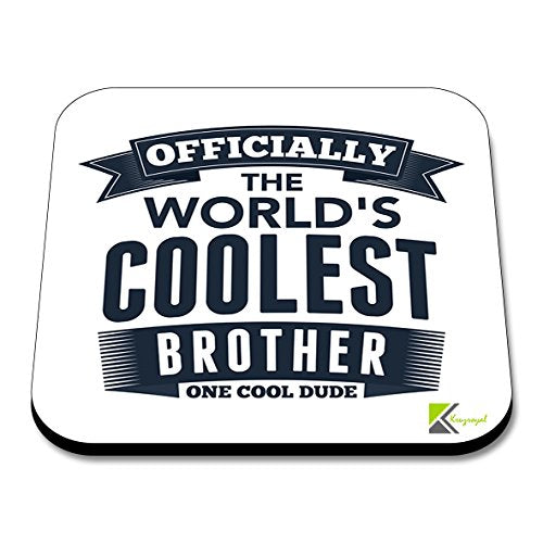 CS278 Officially The World's Coolest Brother one Cool Dude Novelty Funny Coffee Tea Drink Gift Glossy MDF Wooden Coaster