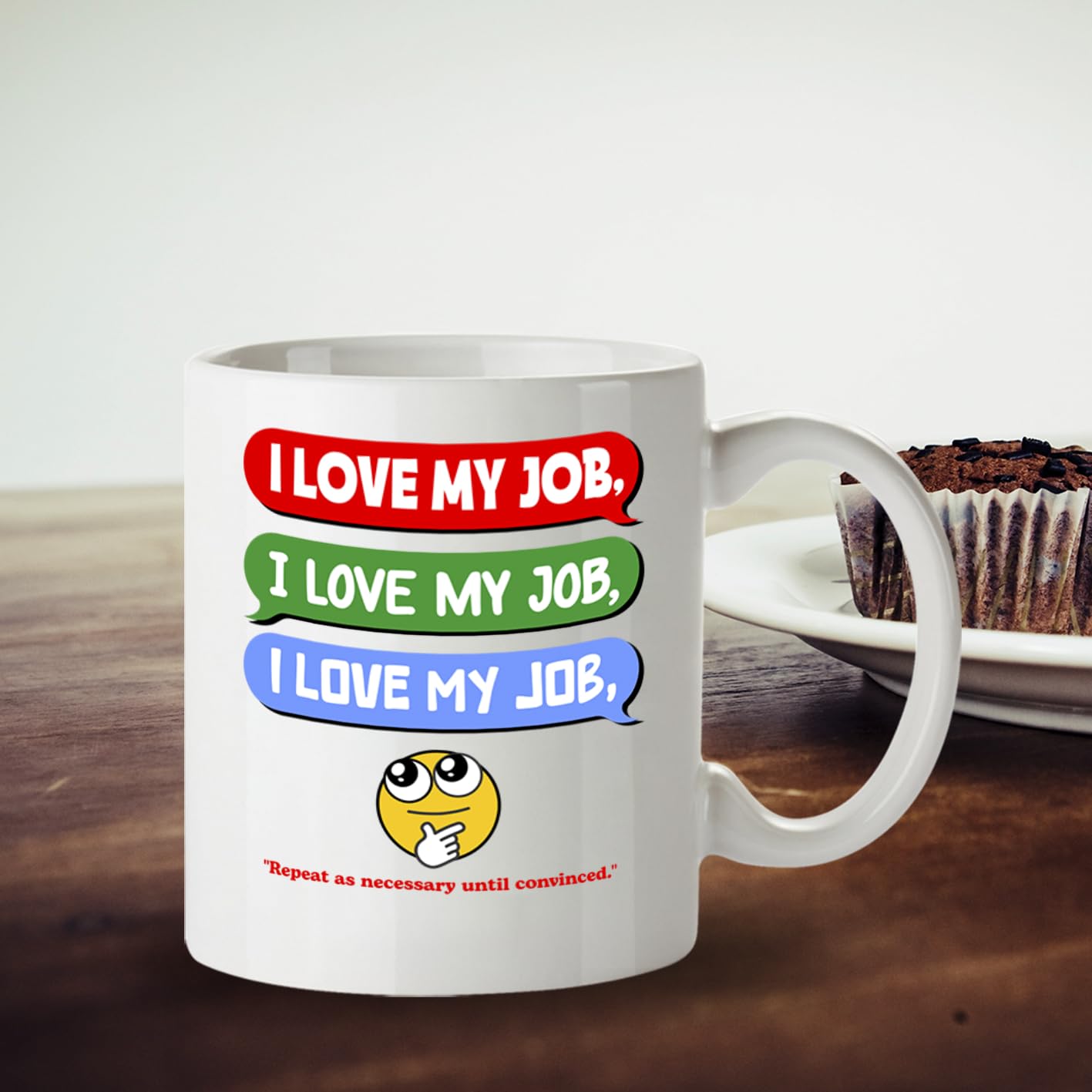 Kruzroyal I Love My Job Funny Mug - Sarcastic Office Humour Cup Great Gag Gift for Work Colleague Men Women