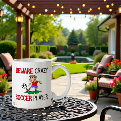 Kruzroyal "Beware Crazy Soccer Player Funny Mug - 11oz Ceramic Coffee Cup, Novelty Gift for Players, Coaches, Fans, Men, Women, Dad