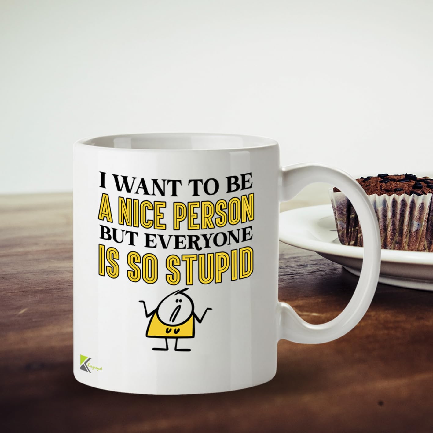 Kruzroyal DZ951 Funny Sarcastic Coffee Tea Mug | 11oz White Ceramic | I Want to Be A Nice Person But Everyone is So Stupid Humorous Office Gift for Coworkers & Friends