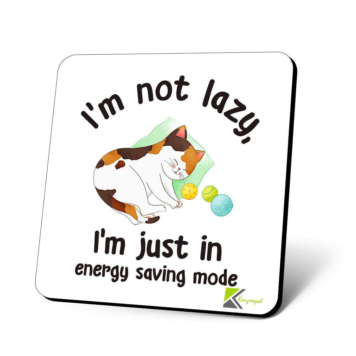 CS810 I'm not Lazy, I'm just in Energy Saving Mode Novelty Funny Coffee Tea Drink Gift Glossy MDF Wooden Coaster