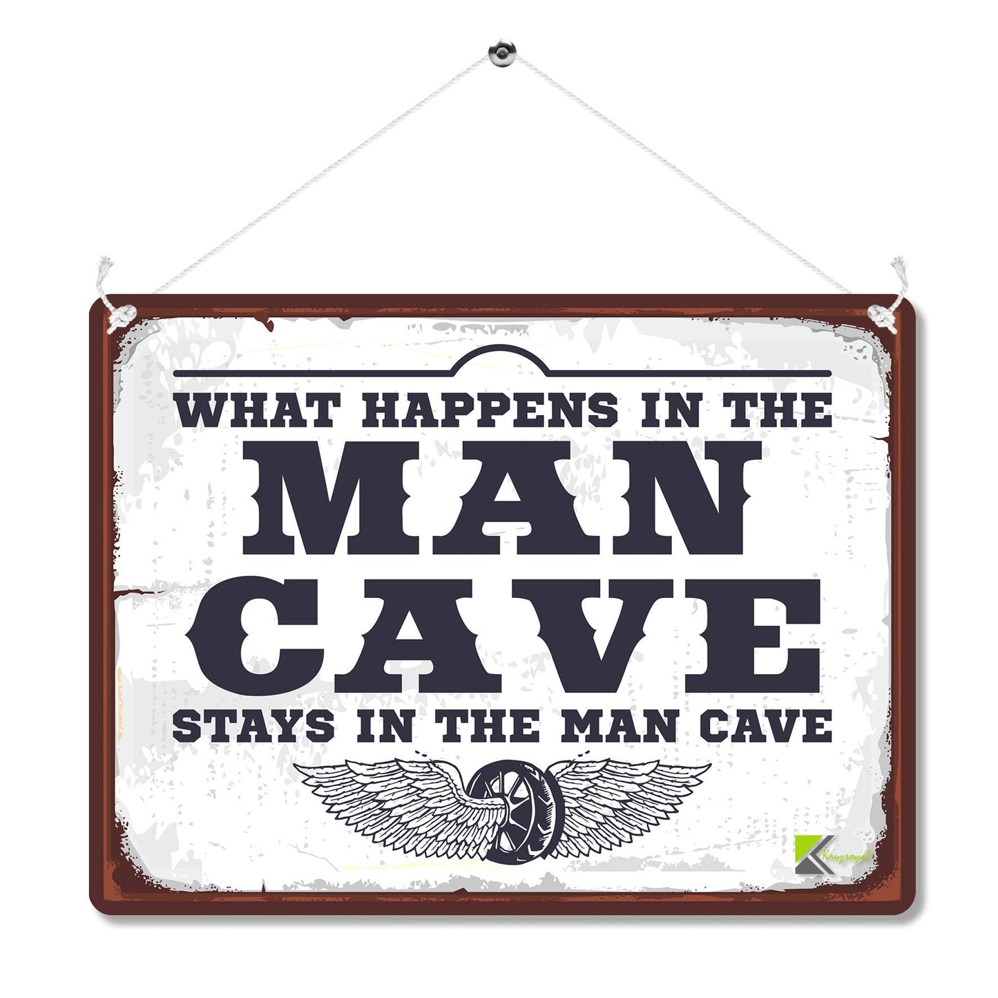 Kruzroyal MP120 What happens in the MAN CAVE stays in the man cave Funny Novelty Retro Vintage Metal Wall Sign Plaque 20cm x 15cm