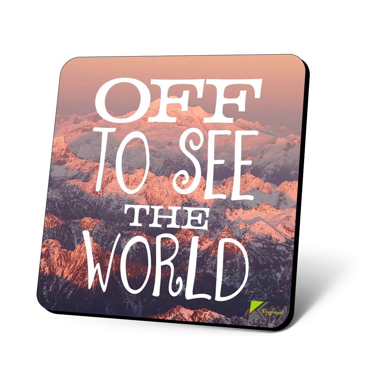 CS1048 Off to See The World Novelty Funny Coffee Tea Drink Christmas Gift Glossy MDF Wooden Coaster