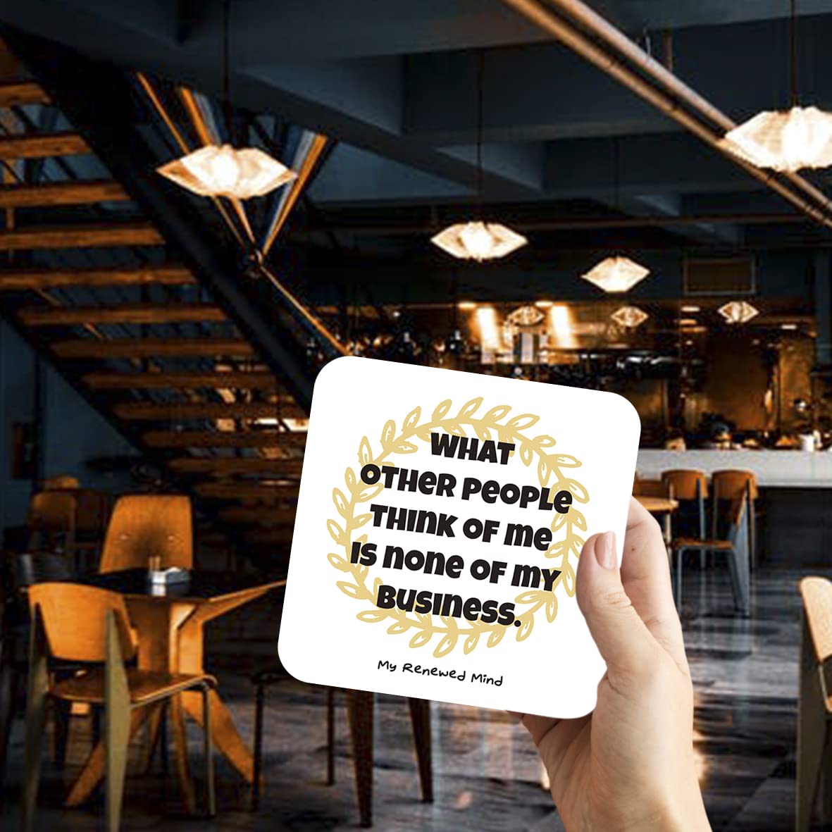 CS489 What Other People Think of me is None of My Business, My renewed Mind Novelty Funny Coffee Tea Drink Gift Glossy MDF Wooden Coaster