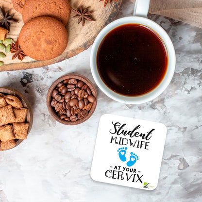 CS971 Student midwife - at your cervix Novelty Funny Coffee Tea Drink Gift Glossy MDF Wooden Coaster | Gifts for Student Midwives, Nurses, Doulas – Thank You & Graduation Present