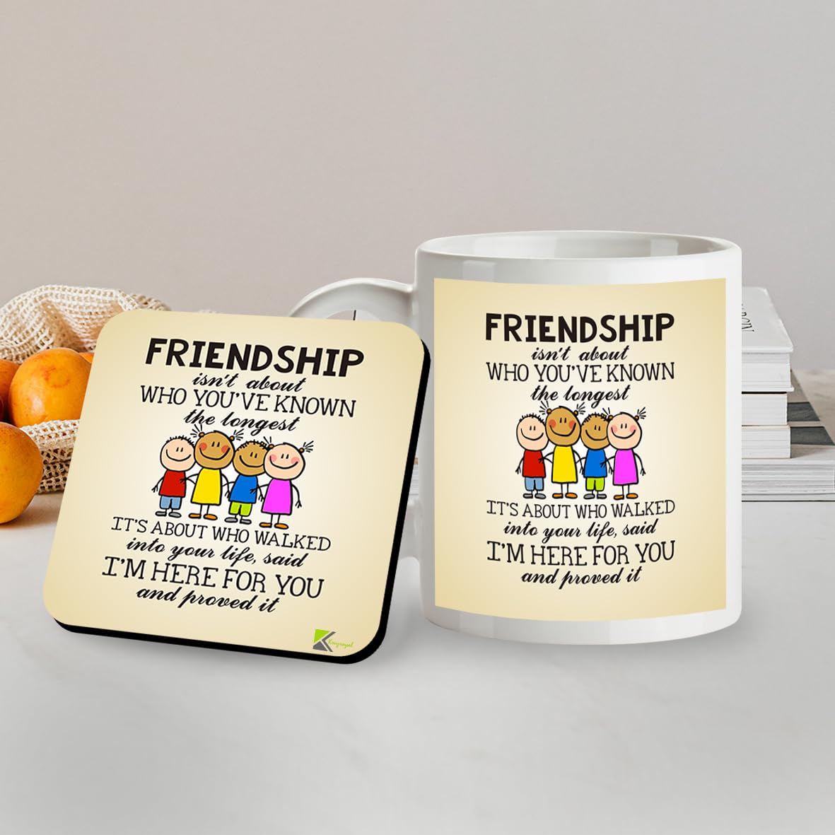 Kruzroyal SM034 Friendship Isn't About who You've Known The Longest, It's About who Walked into Your Life, Said I'm here for You and proved it - 11OZ Mug & Matching Coaster Set