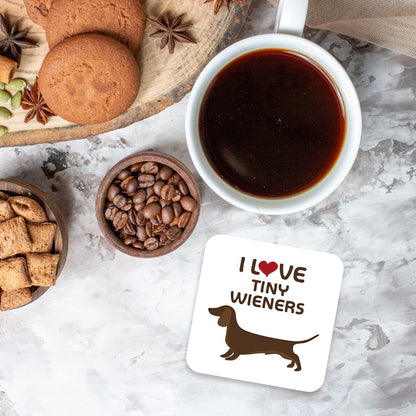 CS620 I love tiny wieners Novelty Funny Coffee Tea Drink Gift Glossy MDF Wooden Coaster