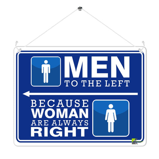 Kruzroyal Men To The Left Because Woman Are Always Right Funny Toilet Sign, Humorous Retro Vintage Metal Plaque Gift, Decorative Washroom Door Tin Sign, 20x15cm with Hanging String